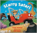Starry Safari by Linda Ashman